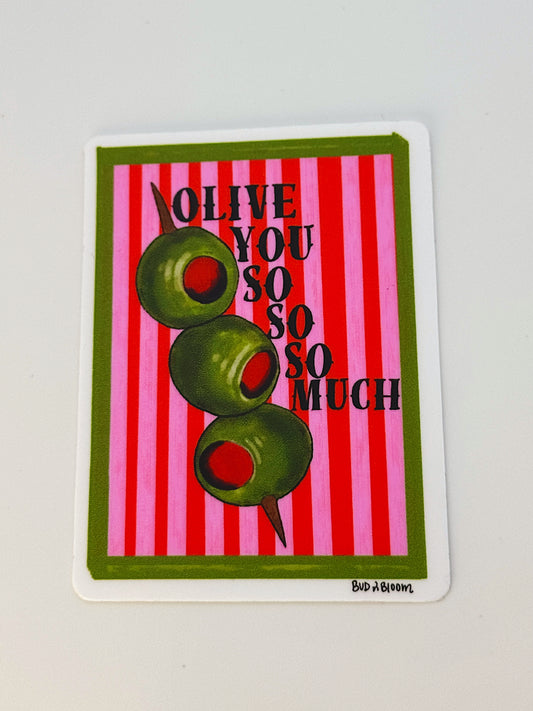 Olive You So Much Sticker – Martini Olive Love Pun Vinyl Sticker