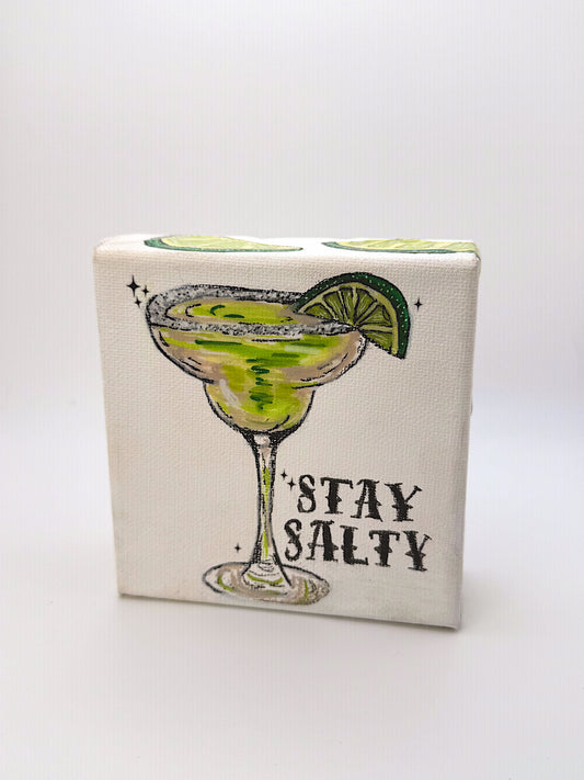 Stay Salty – Mini Cocktail Canvas (4×4 Original)