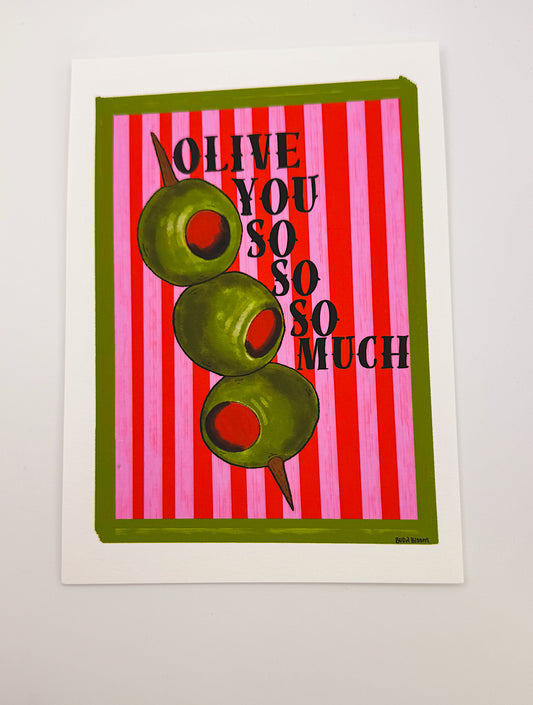 ”Olive You So So So Much” – FRAMED 5x7 Art Print